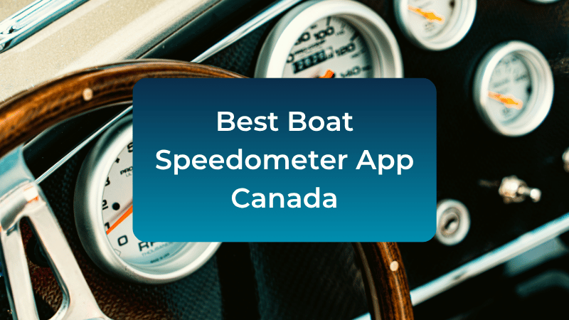 best-boat-speedometer-app-canada